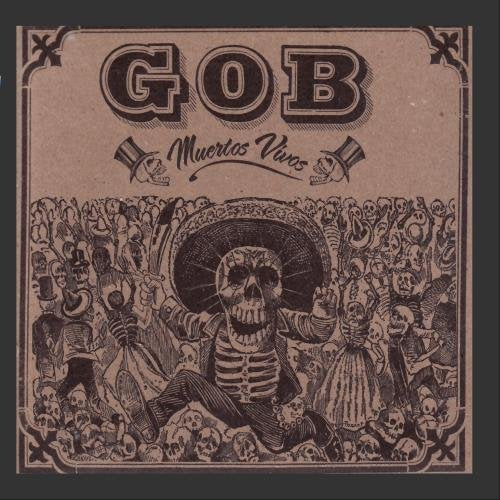 GOB - MUERTOS VIVOS