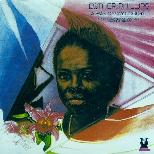 PHILLIPS, ESTHER - TO SAY GOODBYE