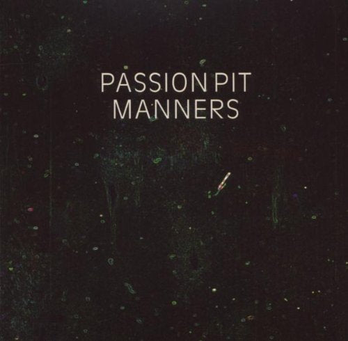 PASSION PIT - MANNERS