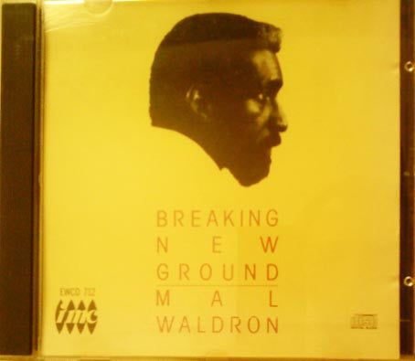 WALDRON, MAL - BREAKING NEW GROUND