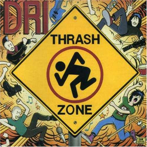 D.R.I. - THRASHZONE