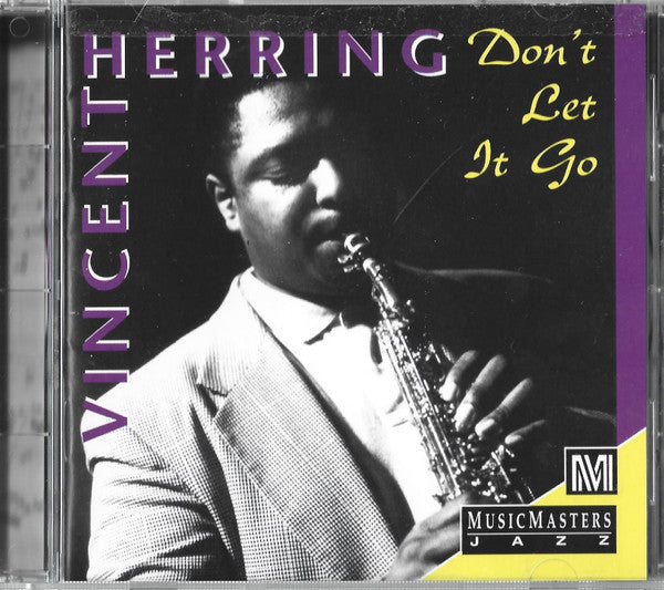 HERRING, VINCENT - DON'T LET IT GO