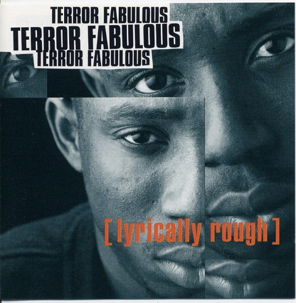 TERROR FABULOUS - LYRICALLY ROUGH