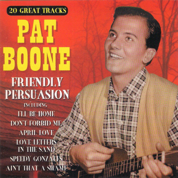 BOONE, PAT - FRIENDLY PERSUASION