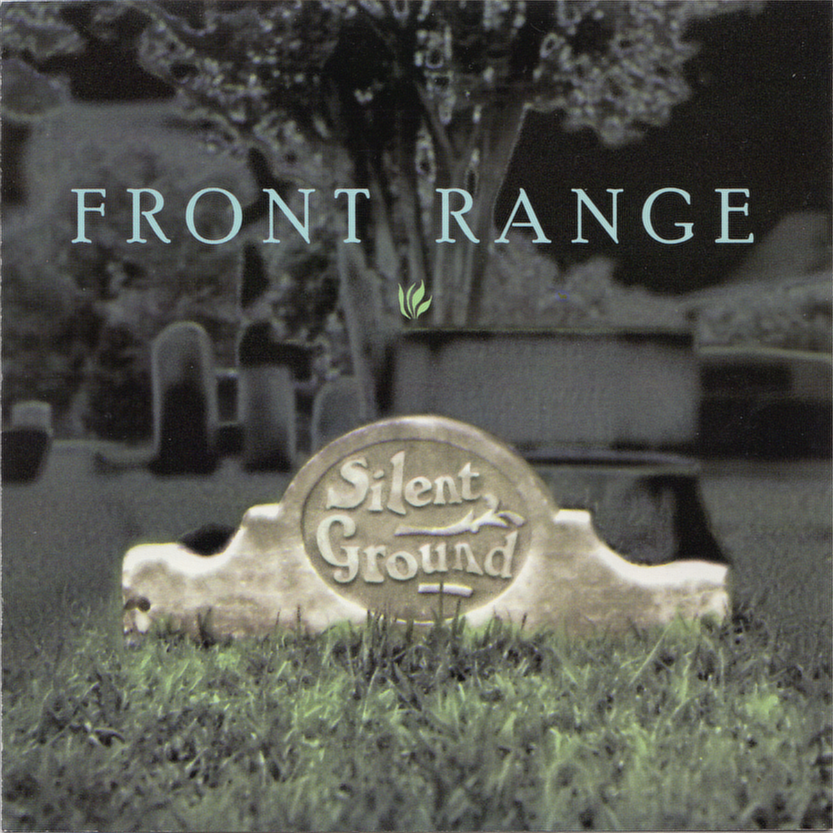 FRONT RANGE - SILENT GROUND