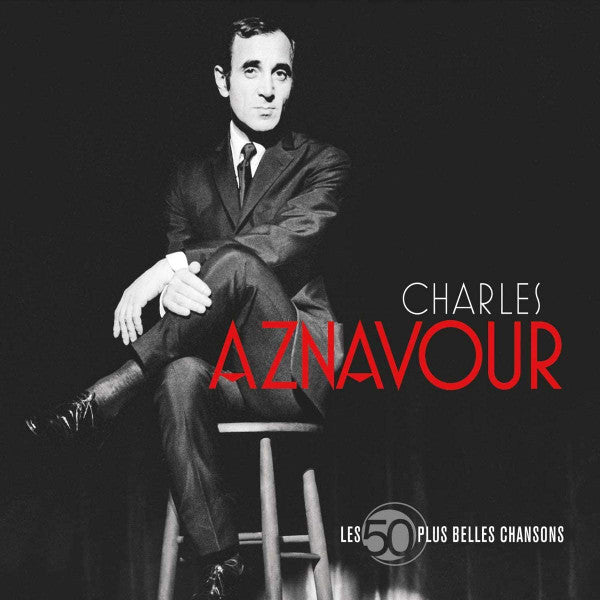 AZNAVOUR, CHARLES - LES 50 PLUS BELLES CHANSONS (3CDS)