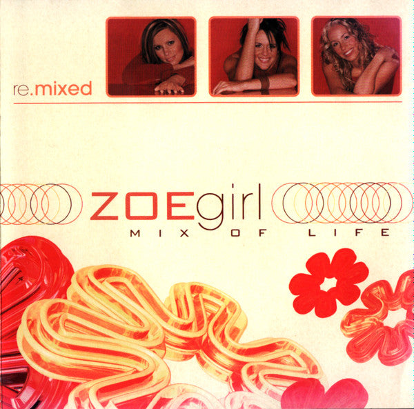 ZOEGIRL - MIX OF LIFE