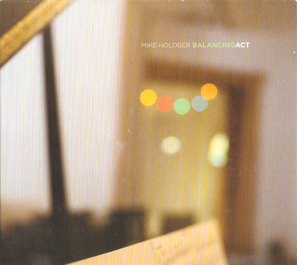 HOLOBER, MIKE - BALANCING ACT