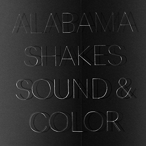 ALABAMA SHAKES - SOUND & COLOR