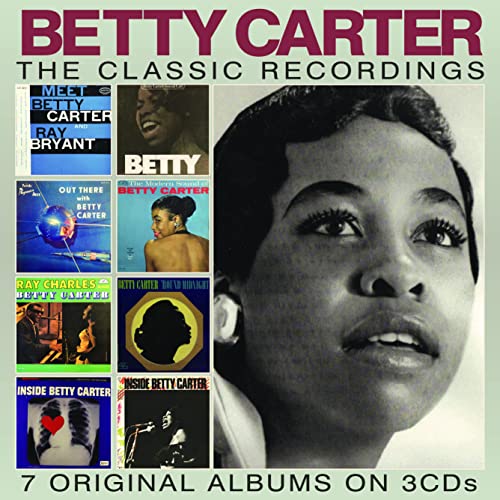 CARTER, BETTY - CLASSIC RECORDINGS (3CDS)