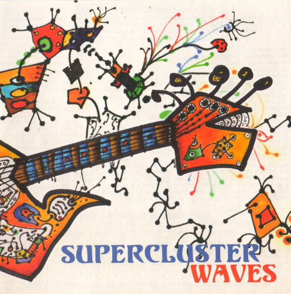 SUPERCLUSTER - WAVES
