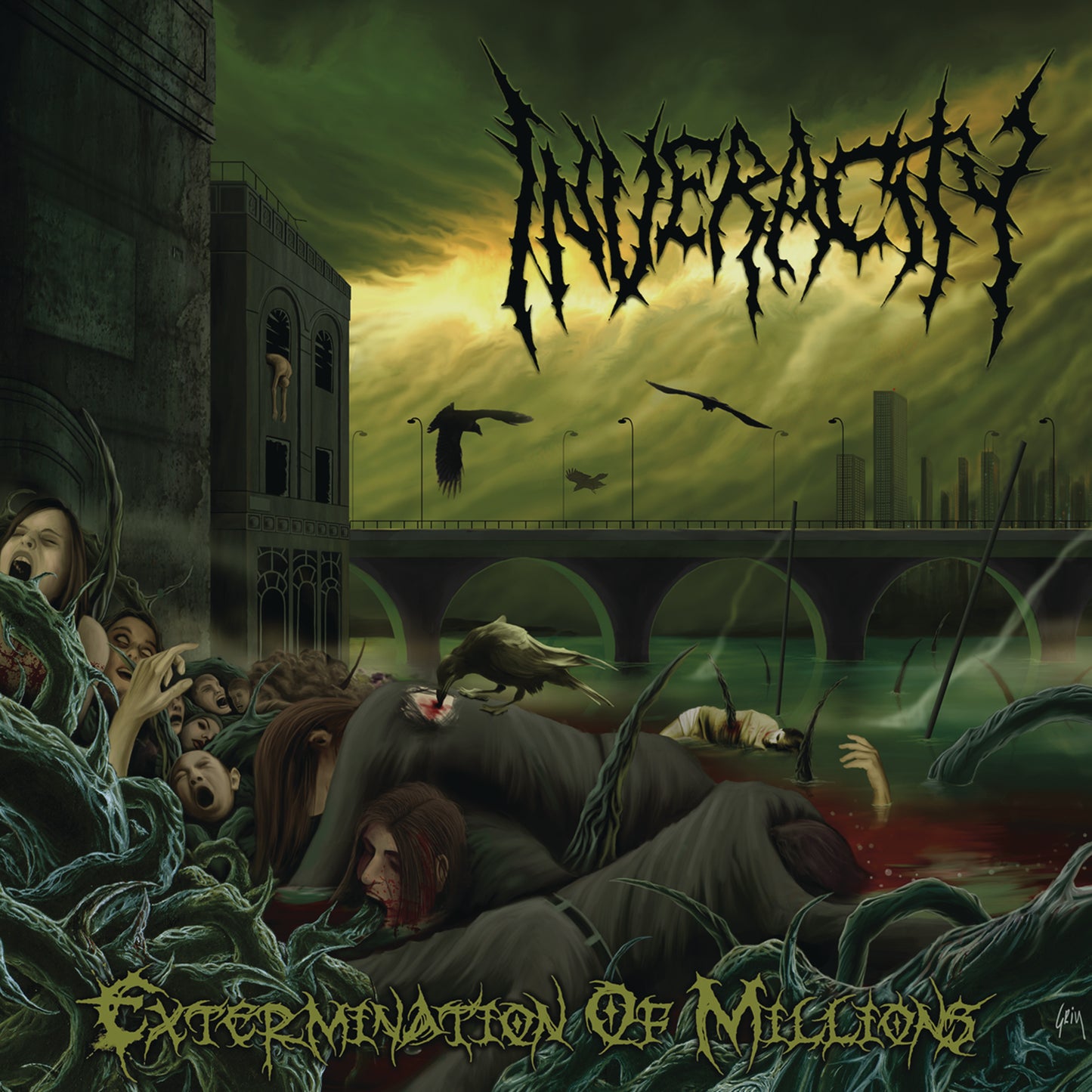 INVERACITY - EXTERMINATION OF MILLIONS