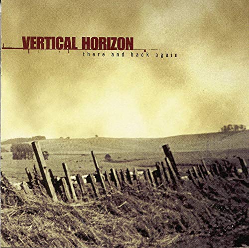 VERTICAL HORIZON - THERE AND BACK AGAIN