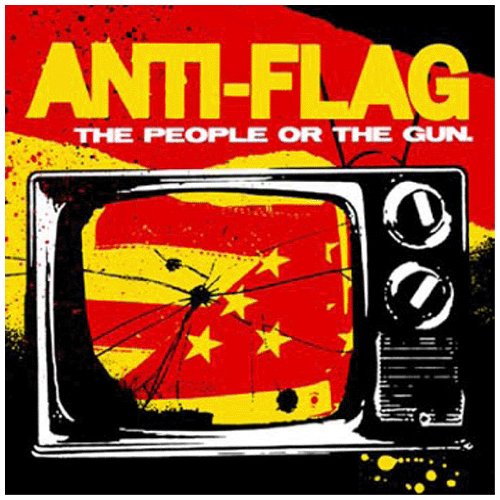 ANTI-FLAG - PEOPLE OR THE GUN