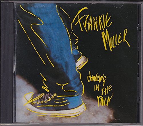 MILLER, FRANKIE - DANCING IN THE RAIN