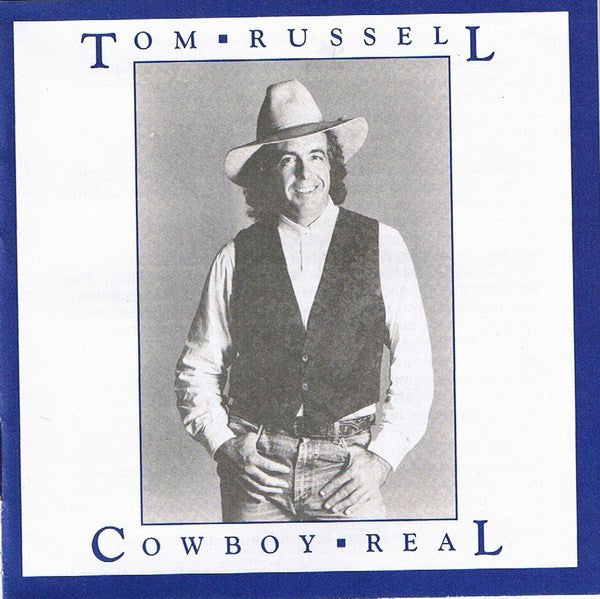 RUSSELL, TOM - COWBOY REAL