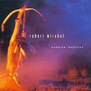 MIRABAL, ROBERT - WARRIOR MAGICIAN