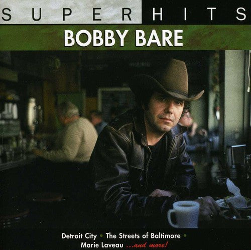 BARE, BOBBY - SUPER HITS