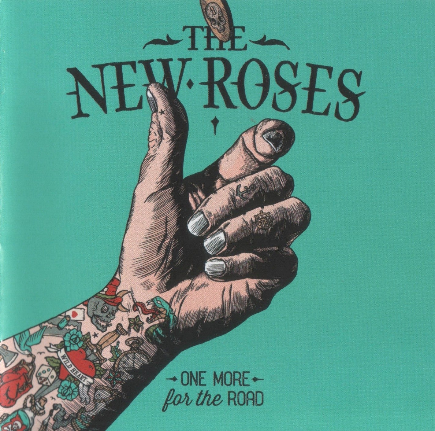 NEW ROSES - ONE MORE FOR THE ROAD