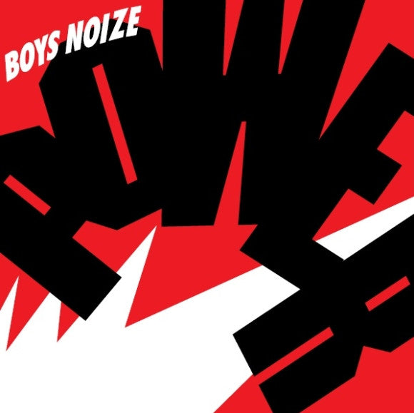 BOY'S NOIZE - POWER
