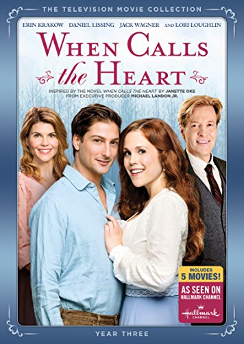WHEN CALLS THE HEART: THE TELEVISION MOVIE COLLECTION YEAR THREE