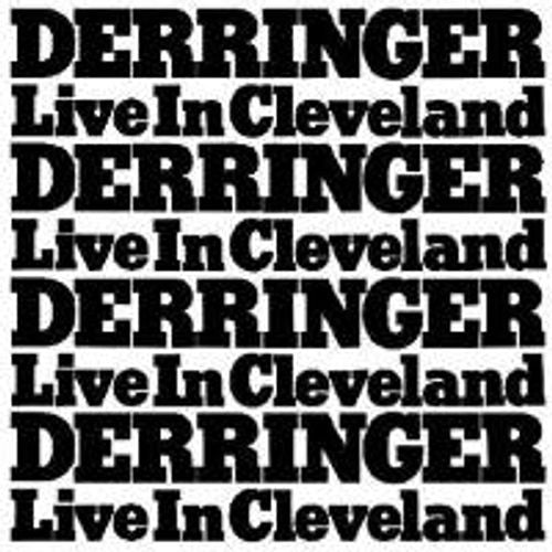 DERRINGER, RICK - LIVE IN CLEVELAND