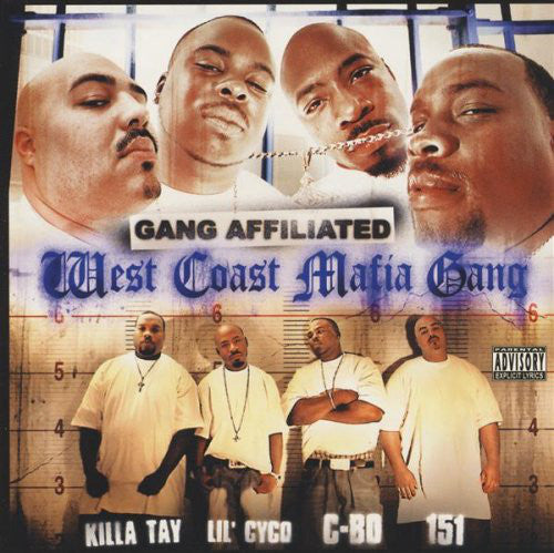 WEST COAST MAFIA GANG - GANG AFFILIATED