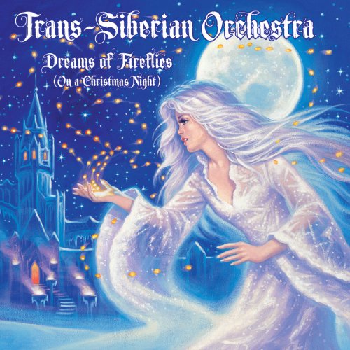 TRANS-SIBERIAN ORCHESTRA - DREAMS OF FIREFLIES (ON A CHRISTMAS NIGH