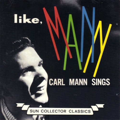 MANN, CARL - LIKE, MANN