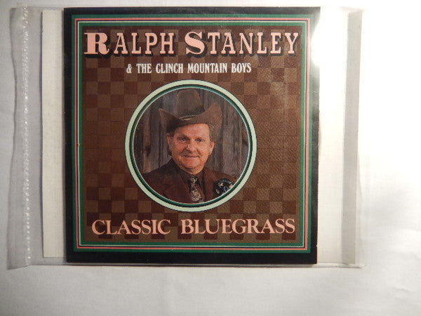 STANLEY, RALPH - CLASSIC BLUEGRASS