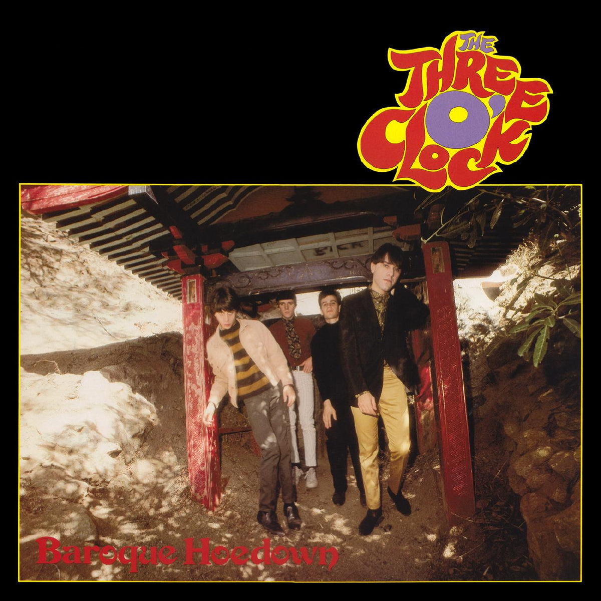 THREE O'CLOCK, THE - BAROQUE HOEDOWN (EXPANDED EDITION)