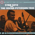 GETZ, STAN & OSCAR PETERSON - SILVER COLLECTION: VERVE