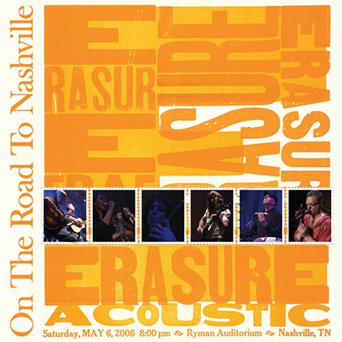 ERASURE - ON THE ROAD TO NASHVILLE