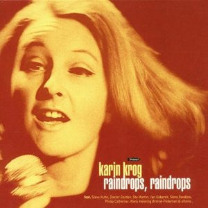 KROG, KARIN - RAINDROPS RAINDROPS