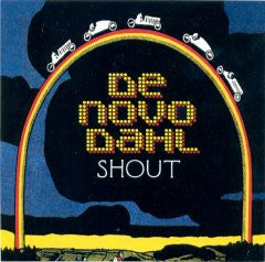 DE NOVO DAHL - SHOUT (EP)