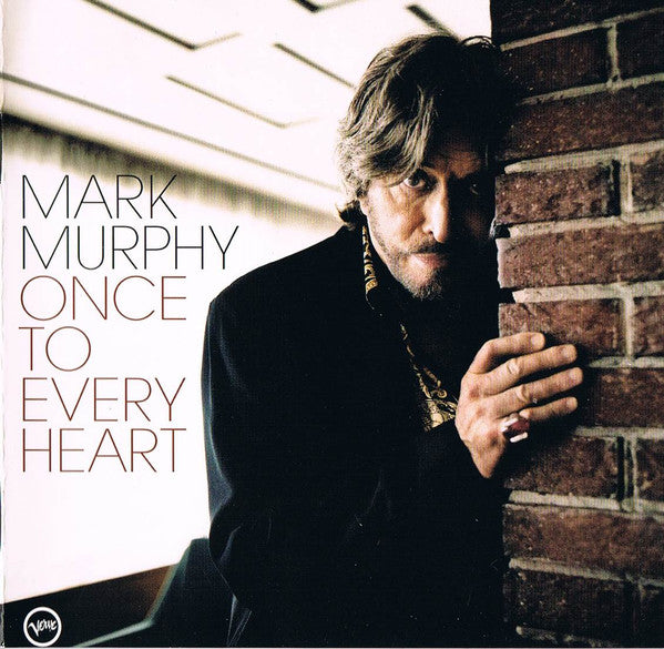 MURPHY, MARK - ONCE TO EVERY HEART