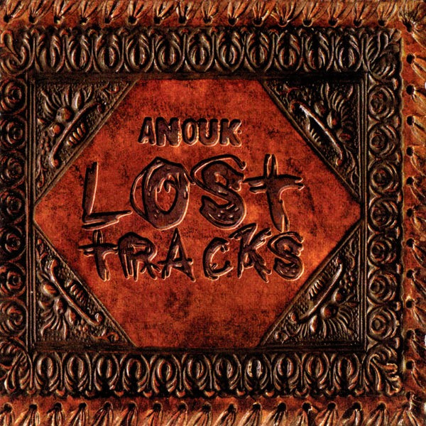 ANOUK - LOST TRACKS
