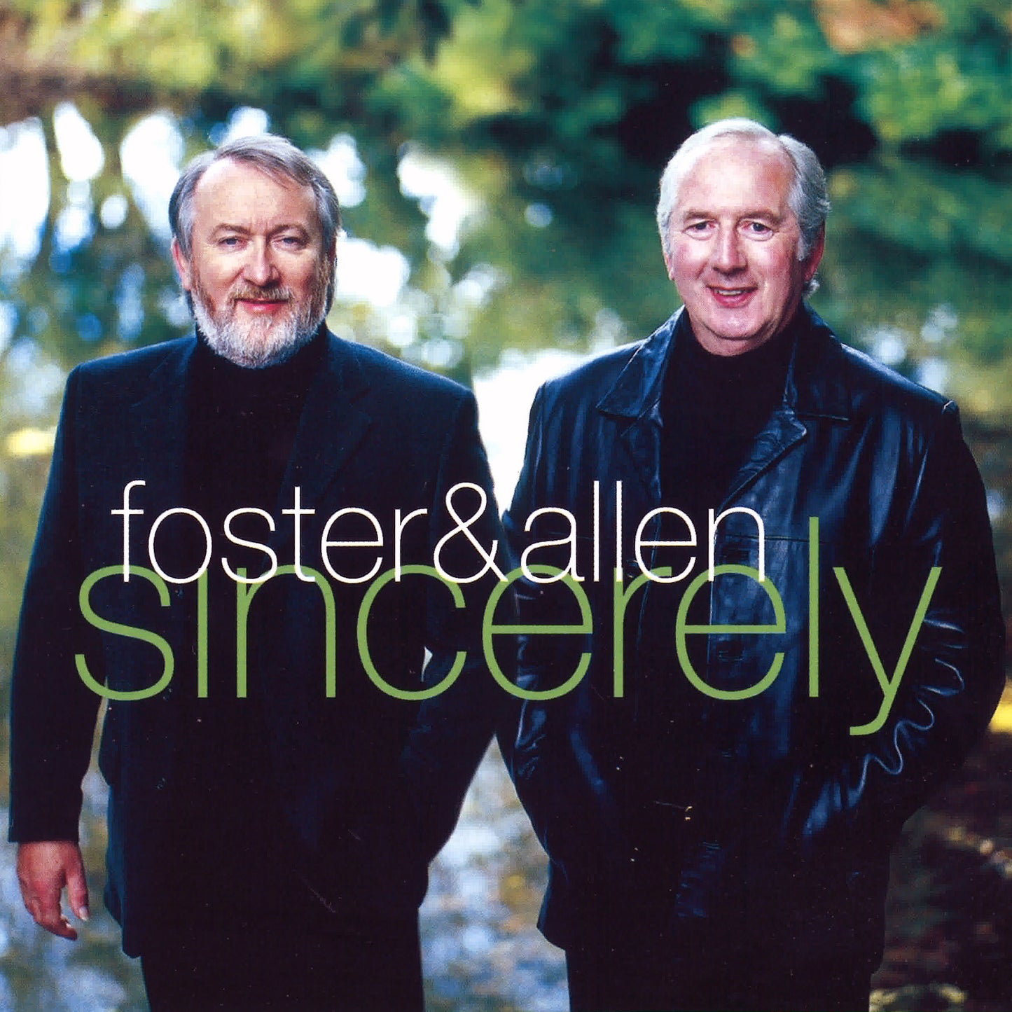 FOSTER & ALLEN - SINCERELY