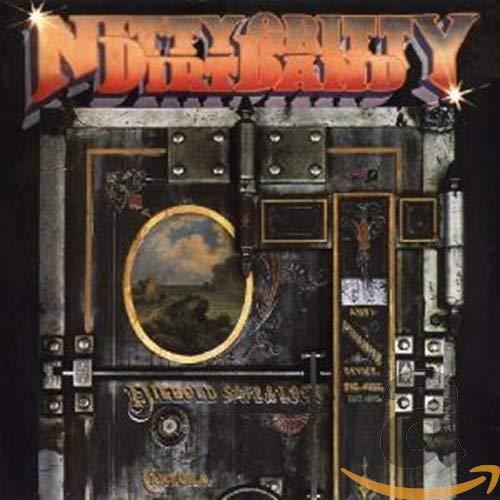 NITTY GRITTY DIRT BAND - DIRT SILVER & GOLD