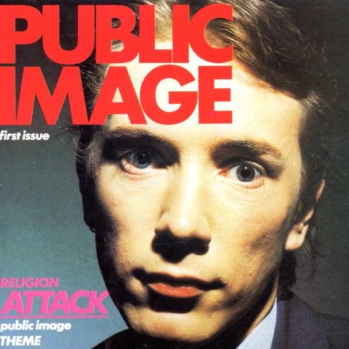 PUBLIC IMAGE LTD. - PUBLIC IMAGE - FIRST ISSUE - RELIGION ATTACK