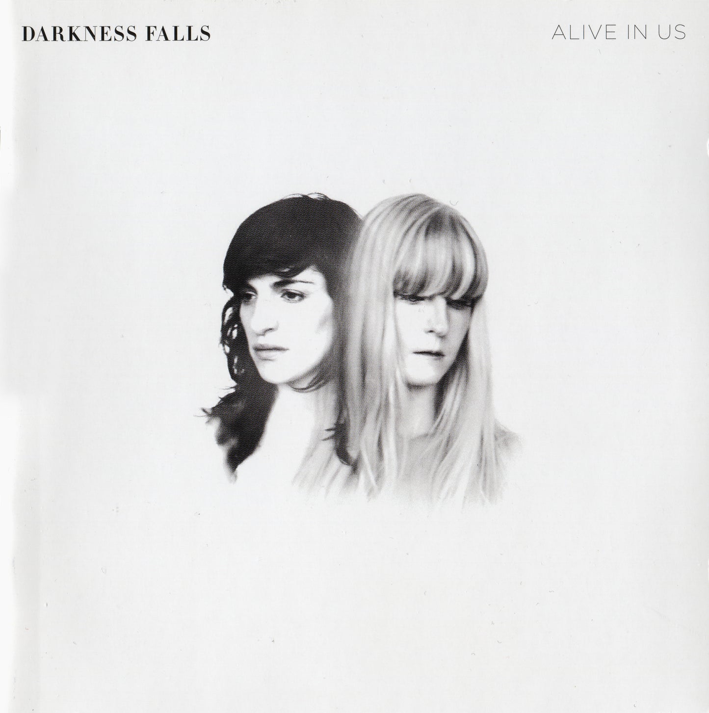 DARKNESS FALLS - ALIVE IN US
