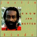 HINDS, JUSTIN - KNOW JAH BETTER