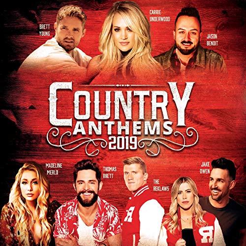 VARIOUS - COUNTRY ANTHEMS 2019
