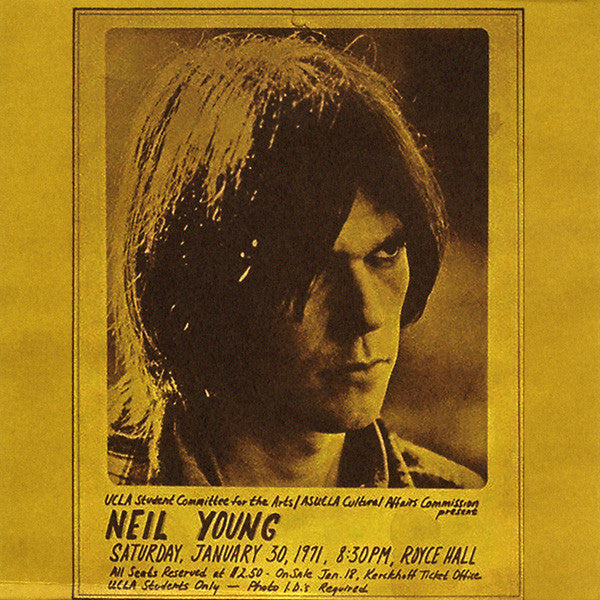 YOUNG, NEIL - ROYCE HALL 1971