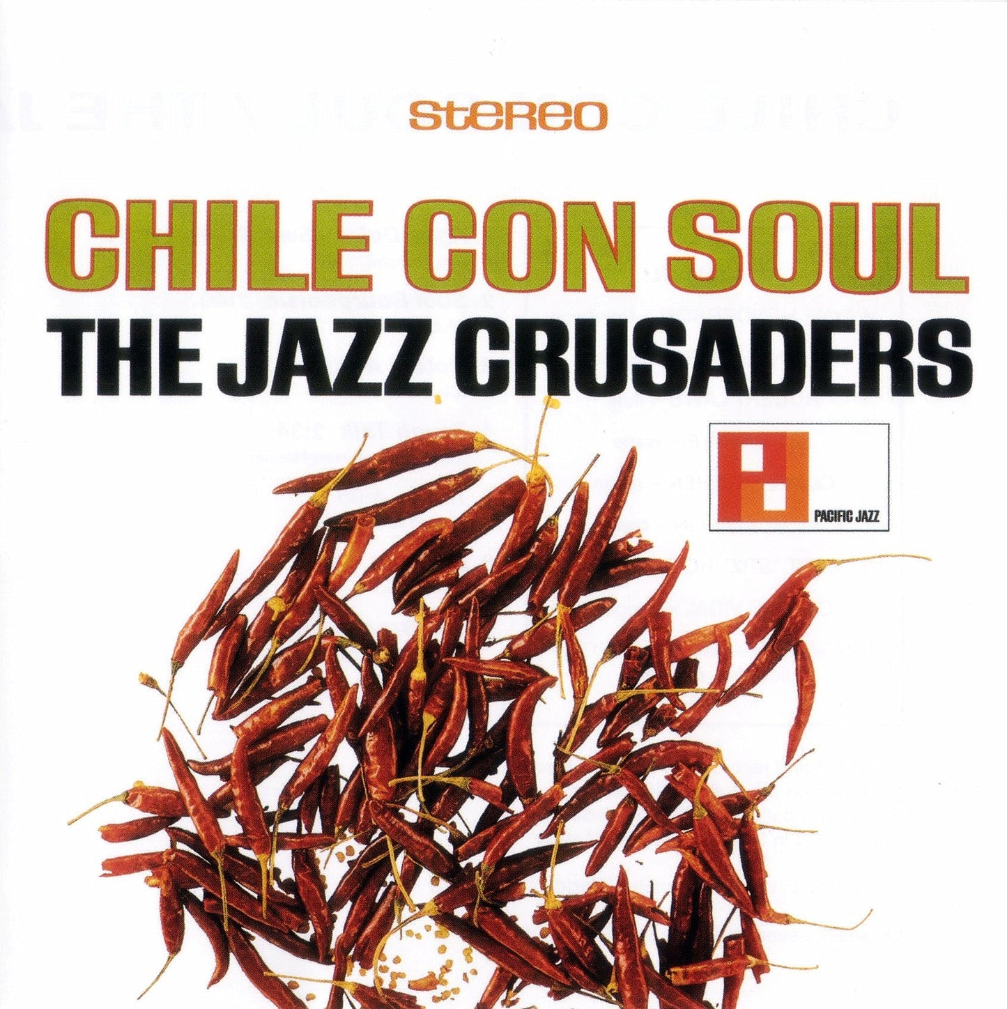 JAZZ CRUSADERS - CHILE CON SOUL