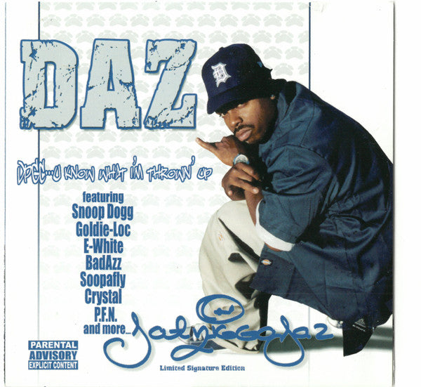 DILLINGER, DAZ - DPGC...U KNOW WHAT I'M THROWIN'