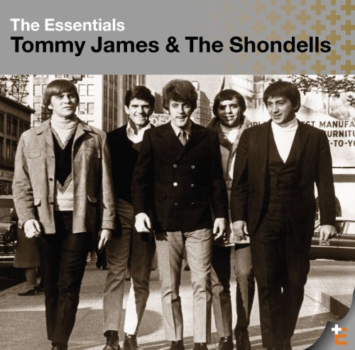 TOMMY JAMES & THE SHONDELLS - THE ESSENTIALS: TOMMY JAMES & THE SHONDELLS (CD)