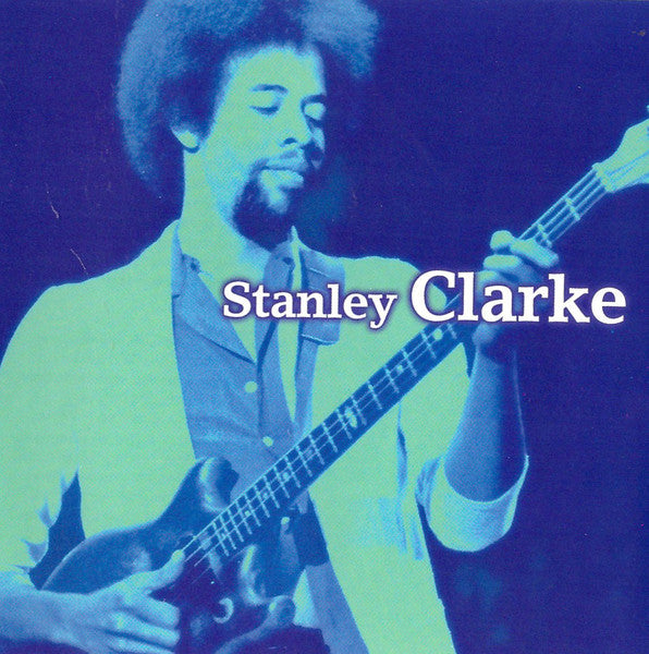 CLARKE, STANLEY - GUITAR & BASS