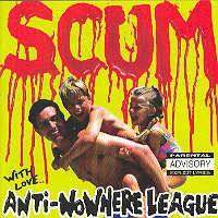 ANTI-NOWHERE LEAGUE - SCUM