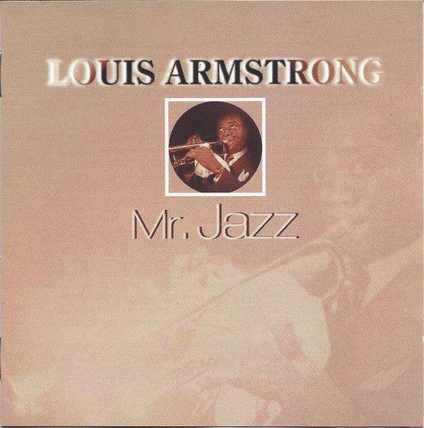 ARMSTRONG, LOUIS - MR. JAZZ